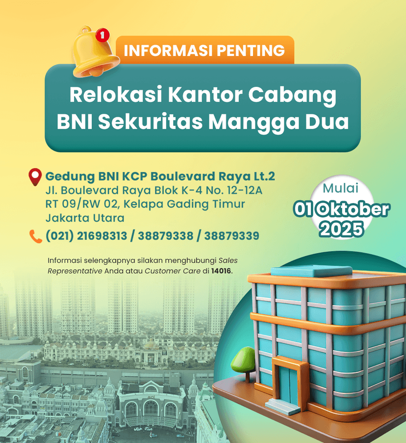 Relokasi BNI Sekuritas Cabang Mangga Dua