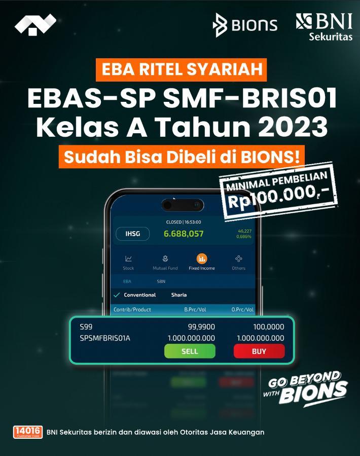 BNI Sekuritas Jadi Agen Penjual EBA Syariah Pertama di Indonesia, Berikut 4 Keistimewaan yang Ditawarkan EBAS-SP SMF-BRIS01